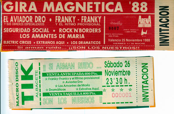 Los dos conciertos que organicé en Valencia y Albacete para La Gira Magnética de 1988. Si arman ruido, son los nuestros.
